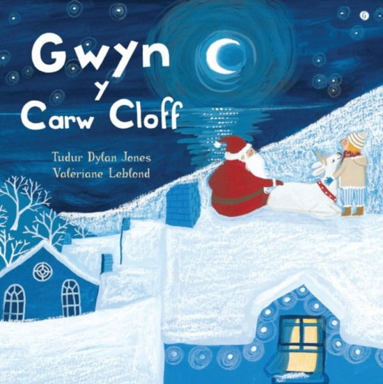 Tudur Dylan Jones · Gwyn y Carw Cloff (Paperback Book) (2024)