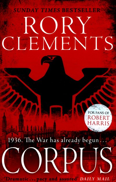 Cover for Rory Clements · Corpus: A gripping spy thriller (Paperback Book) (2017)