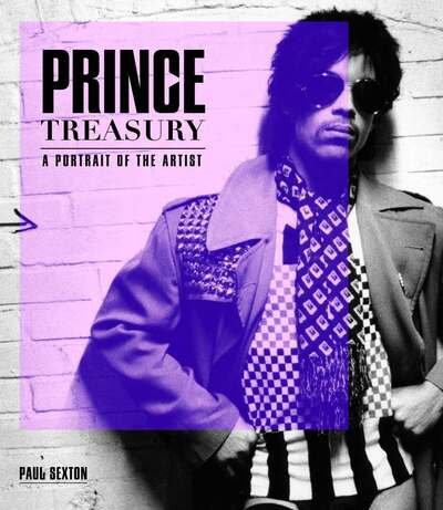Cover for Paul Sexton · Prince: A Portrait of the Artist in Memories &amp; Memorabilia (Hardcover Book) (2021)
