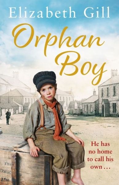 Cover for Elizabeth Gill · Orphan Boy - The Deerness Series (Paperback Book) (2019)