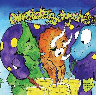 Cover for Tim Stead · Dinoshakes and Bellyaches (Taschenbuch) (2025)