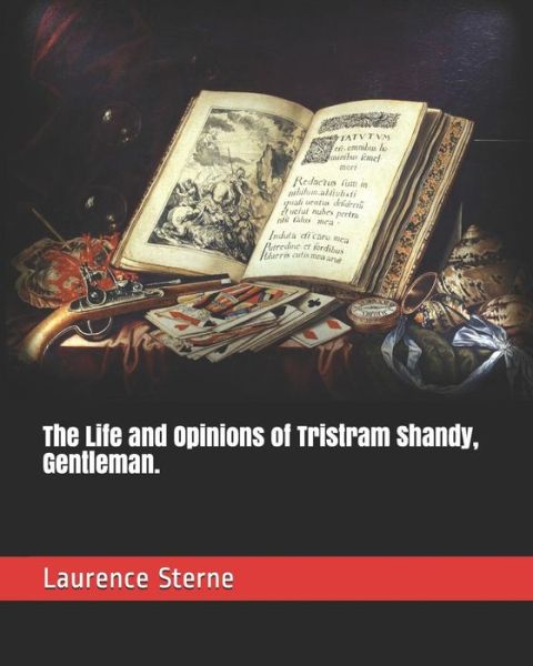 Cover for Laurence Sterne · The Life and Opinions of Tristram Shandy, Gentleman. (Paperback Book) (2019)