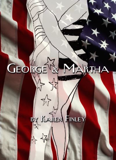 Cover for Karen Finley · George &amp; Martha (Paperback Book) (2006)