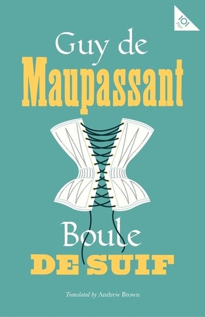 Cover for Guy De Maupassant · Boule de Suif - Alma Classics 101 Pages (Pocketbok) (2018)
