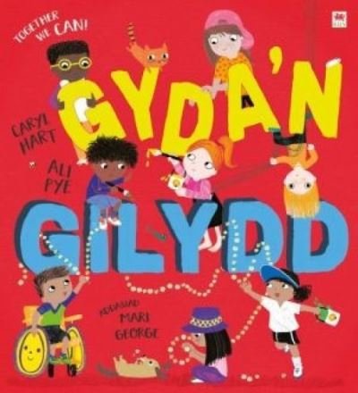 Cover for Caryl Hart · Gyda'n Gilydd / Together We Can (Pocketbok) [Bilingual edition] (2021)