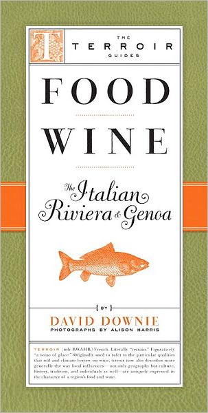 Cover for David Downie · Food Wine The Italian Riviera &amp; Gen (Paperback Bog) [Main edition] (2008)