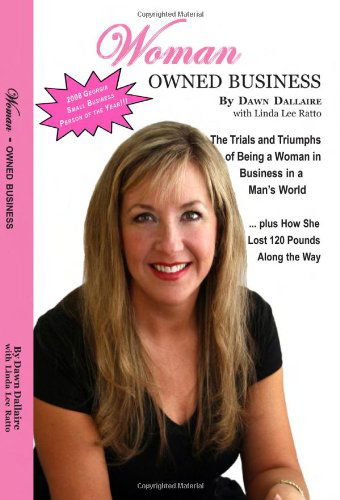 Cover for Dawn Dallaire · Woman Owned Business (Paperback Book) (2008)