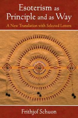 Cover for Frithjof Schuon · Esoterism As Principle and As Way (Book) (2019)