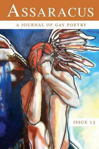 Cover for Bryan Borland · Assaracus Issue 13: A Journal of Gay Poetry (Paperback Book) (2014)