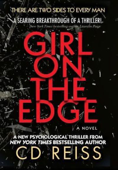 Cover for Cd Reiss · Girl on the Edge (Hardcover bog) (2019)