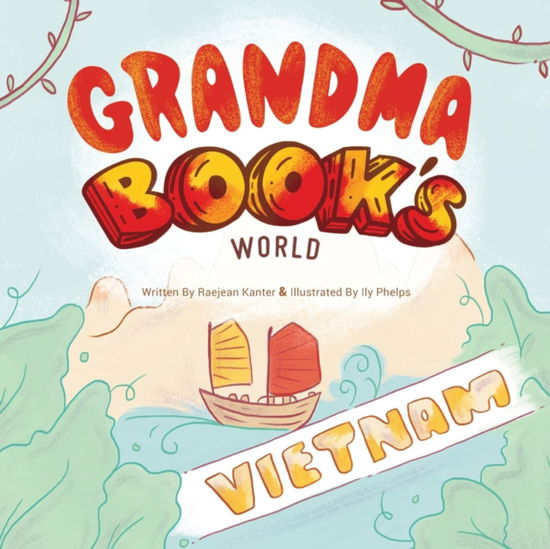 Cover for Raejean Kanter · Grandma Book's World (Paperback Book) (2017)