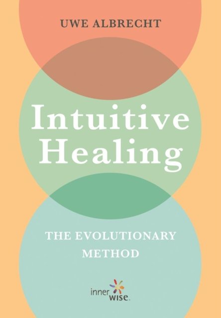 Cover for Uwe Albrecht · Intuitive Healing (Hardcover Book) (2016)