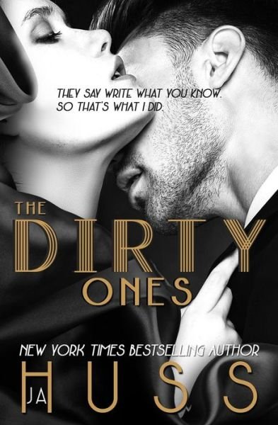 Cover for Ja Huss · The Dirty Ones (Paperback Bog) (2018)