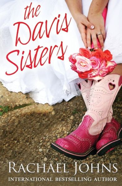 Cover for Rachael Johns · The Davis Sisters (Paperback Book) (2018)