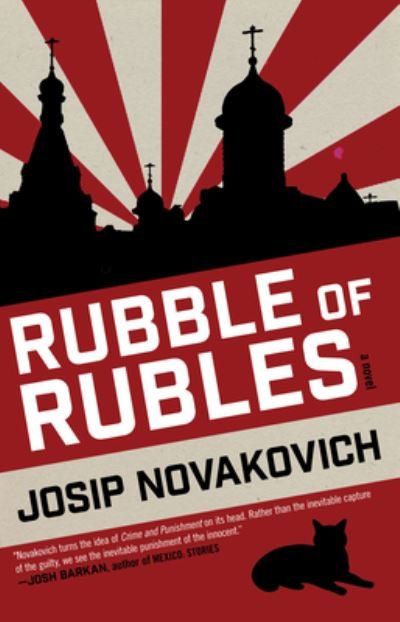 Cover for Josip Novakovich · Rubble of Rubles (Paperback Book) (2023)