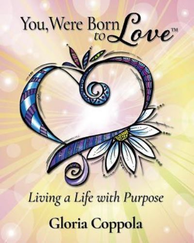 Cover for Gloria Coppola · You, Were Born to Love (Paperback Book) (2017)