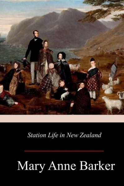 Cover for Lady Barker · Station Life in New Zealand (Paperback Book) (2017)