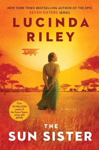 Cover for Lucinda Riley · The Sun Sister : A Novel (Innbunden bok) (2020)