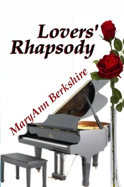 Cover for MaryAnn Berkshire · Lovers' Rhapsody (Paperback Book) (2018)