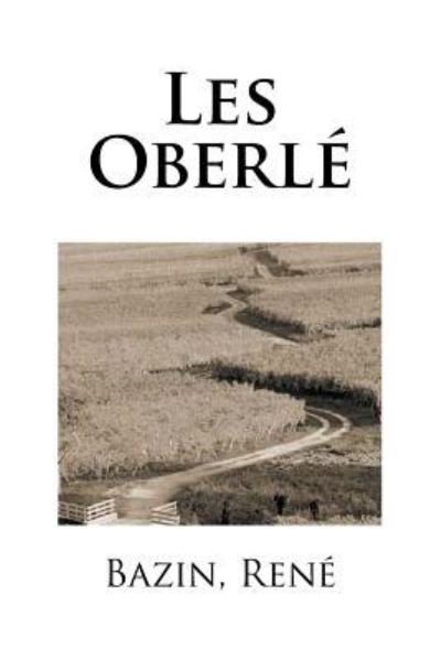 Cover for Bazin Rene · Les Oberle (Paperback Book) (2018)