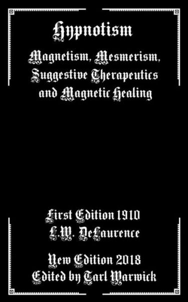 Cover for L W Delaurence · Hypnotism (Paperback Bog) (2018)