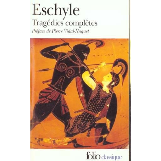 Cover for Eschyle · Tragedies Completes (Folio (Domaine Public)) (Paperback Book) [French edition] (1982)