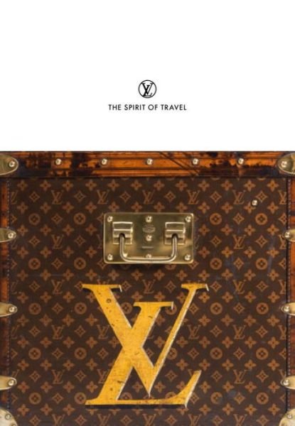 Cover for Patrick Mauries · Louis Vuitton: The Spirit of Travel (Taschenbuch) (2016)