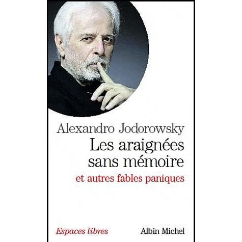 Cover for Alexandro Jodorowsky · Araignees Sans Memoire (Les) (Collections Spiritualites) (French Edition) (Paperback Bog) [French edition] (2010)