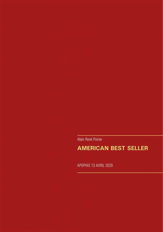 American Best Seller - Poirier - Libros -  - 9782322188642 - 14 de noviembre de 2019
