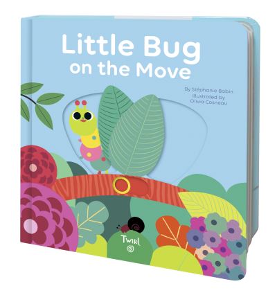 Cover for Stephanie Babin · Little Bug on the Move (Board book) (2021)