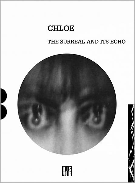 Cover for Chloe · Chloe - the Surreal and Its Echo (+ CD) (Book) [Pap / Com edition] (2016)