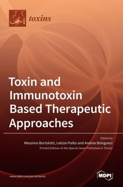 Cover for Mdpi AG · Toxin and Immunotoxin Based Therapeutic Approaches (Hardcover bog) (2022)