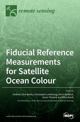 Cover for Andrew Clive Banks · Fiducial Reference Measurements for Satellite Ocean Colour (Hardcover Book) (2020)