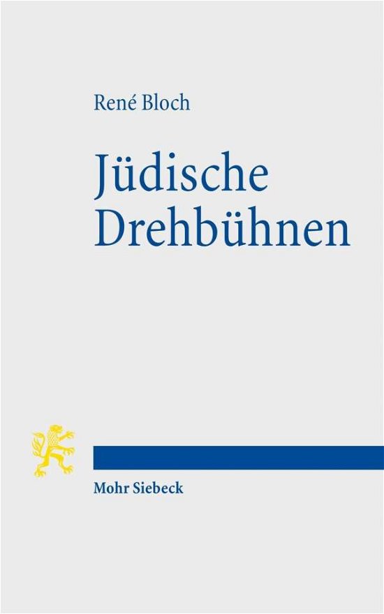 Cover for Rene Bloch · Judische Drehbuhnen: Biblische Variationen im antiken Judentum - Tria Corda (Paperback Book) [German edition] (2013)