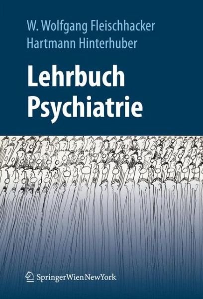 Cover for Fleischhacker  Wolfg · Lehrbuch Psychiatrie (Paperback Bog) (2012)