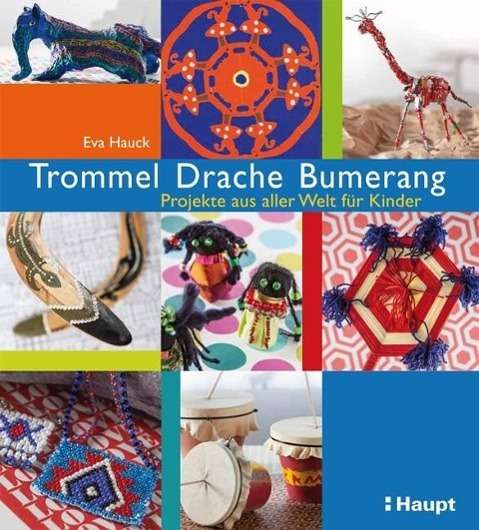 Cover for Hauck · Trommel, Drache, Bumerang (Book)