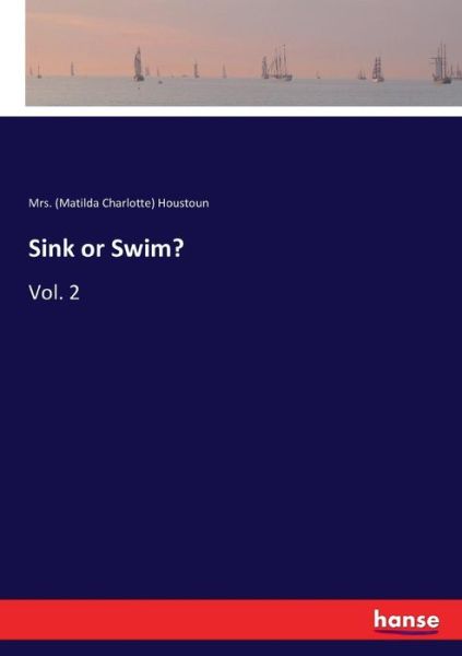 Cover for Houstoun · Sink or Swim? (Book) (2017)