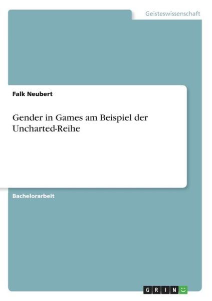 Cover for Neubert · Gender in Games am Beispiel der (Book)