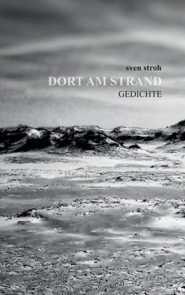 Cover for Sven Stroh · Dort am Strand (Hardcover Book) (2021)