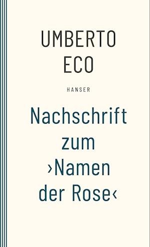 Cover for Umberto Eco · Nachschrift Zum Namen Der Rose (Book)