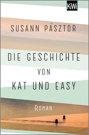 Cover for Susann Pásztor · Die Geschichte von Kat und Easy (Book) (2022)
