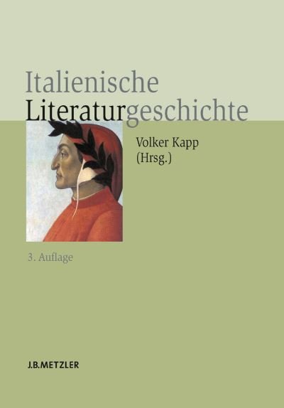 Cover for Italienische Literaturgeschichte (Hardcover Book) (2007)