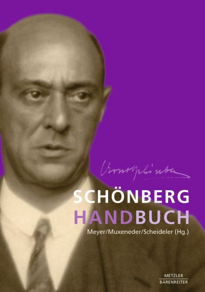 Schönberg-handbuch - Meyer - Books - - 9783476059642 - December 1, 2023