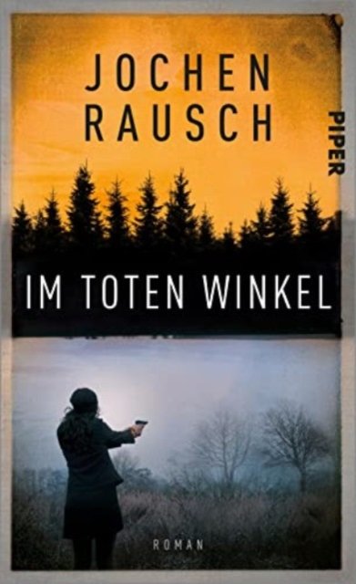 Cover for Jochen Rausch · Im toten Winkel (Hardcover Book) (2023)