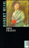 Cover for Robert Musil · Drei Frauen (Pocketbok) (1975)