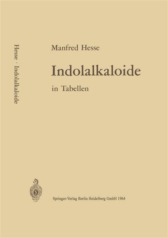 Cover for M Hesse · Indolalkaloide in Tabellen (Pocketbok) [1964 edition] (1964)