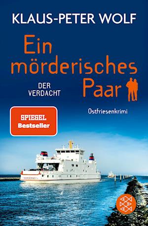 Ein mörderisches Paar - Der Verdacht - Klaus-Peter Wolf - Livros - FISCHER Taschenbuch - 9783596708642 - 29 de maio de 2024