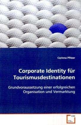 Cover for Pfitzer · Corporate Identity für Tourismu (Book)