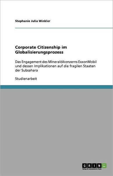 Corporate Citizenship im Global - Winkler - Bøker -  - 9783640849642 - 3. mars 2011
