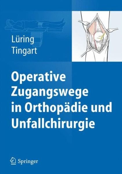 Cover for L  Ring  Christian · Operative Zugangswege in Orthopaedie und Unfallchirurgie (Bog) (2015)